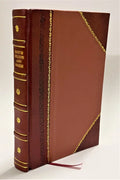 I dannati redivivi per la coda di Minosse dialogo dedicato ad Astrea imperatrice augustissima dell'Olimpo dall'abate Jacopo prof. Gnoato [Leather Bound]