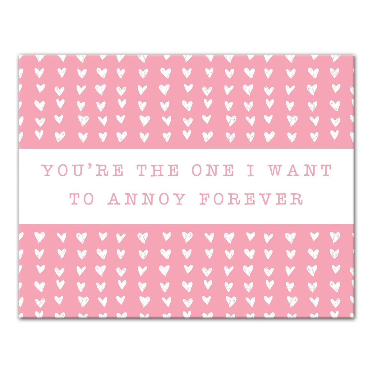 Creative Products One Annoy Forever Pink 14 x 11 Canvas Wall Art