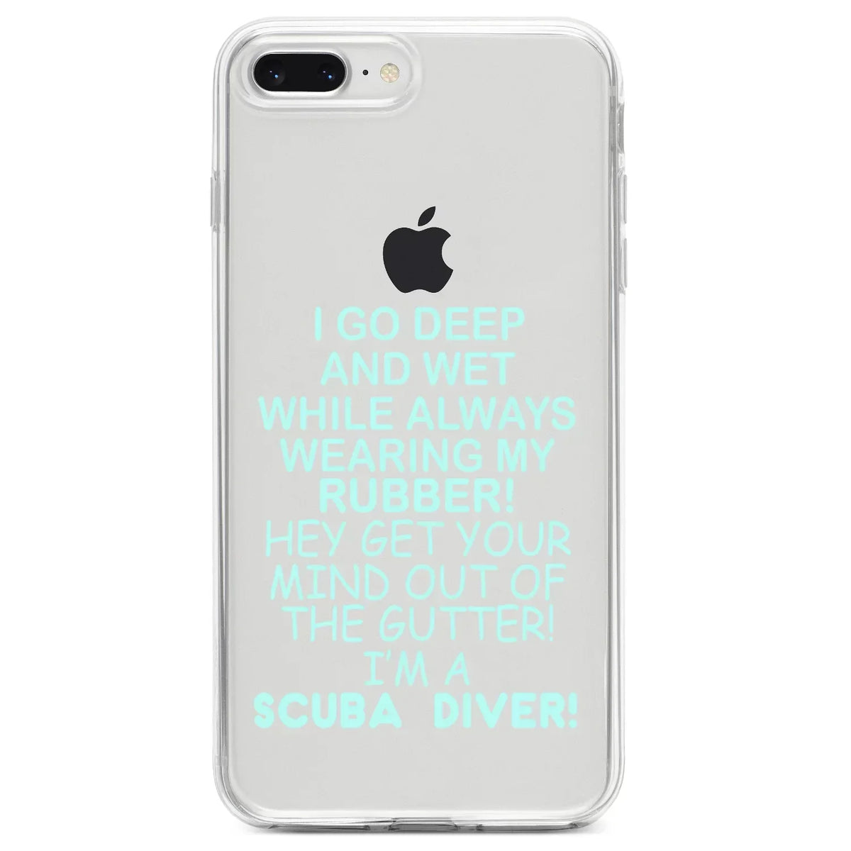 DistinctInk Clear Shockproof Hybrid Case for iPhone 7 PLUS / 8 PLUS (5.5" Screen) TPU Bumper Acrylic Back Tempered Glass Screen Protector - I Go Deep & Wet Wearing My Rubber Scuba Diving